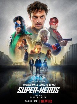 Как я стал супергероем