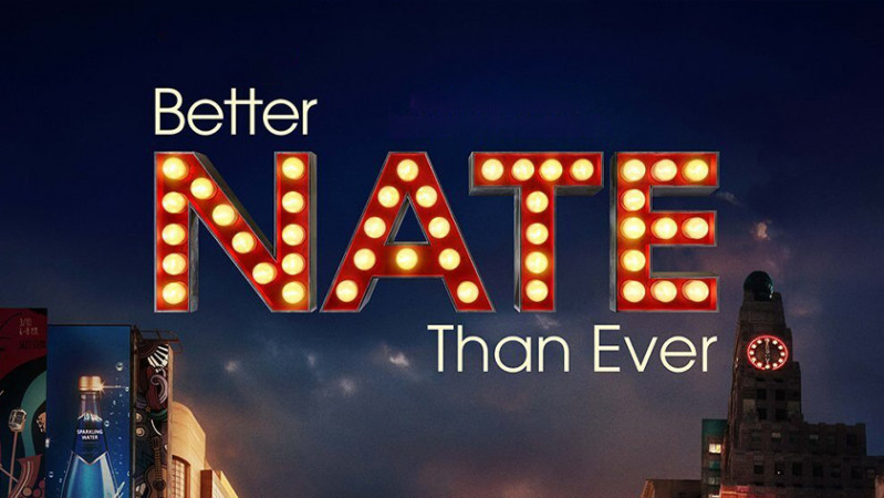 Лучше поздно, чем никогда, Нэйт