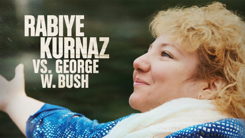 Рабийе Курназ против Джорджа Буша