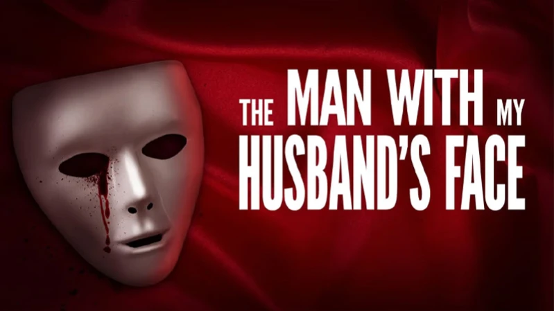 Человек с лицом моего мужа